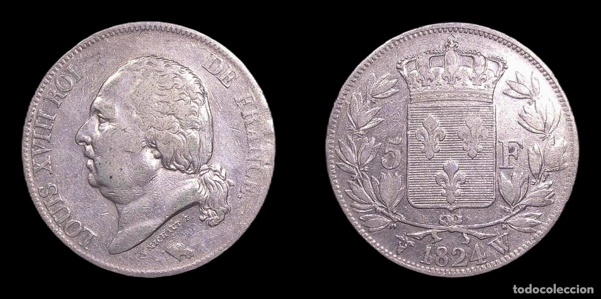 Monedas antiguas de Europa: FRANCIA FRANCE LOUIS XVIII 5 FRANCS 1824 W LILLE MBC PLATA
