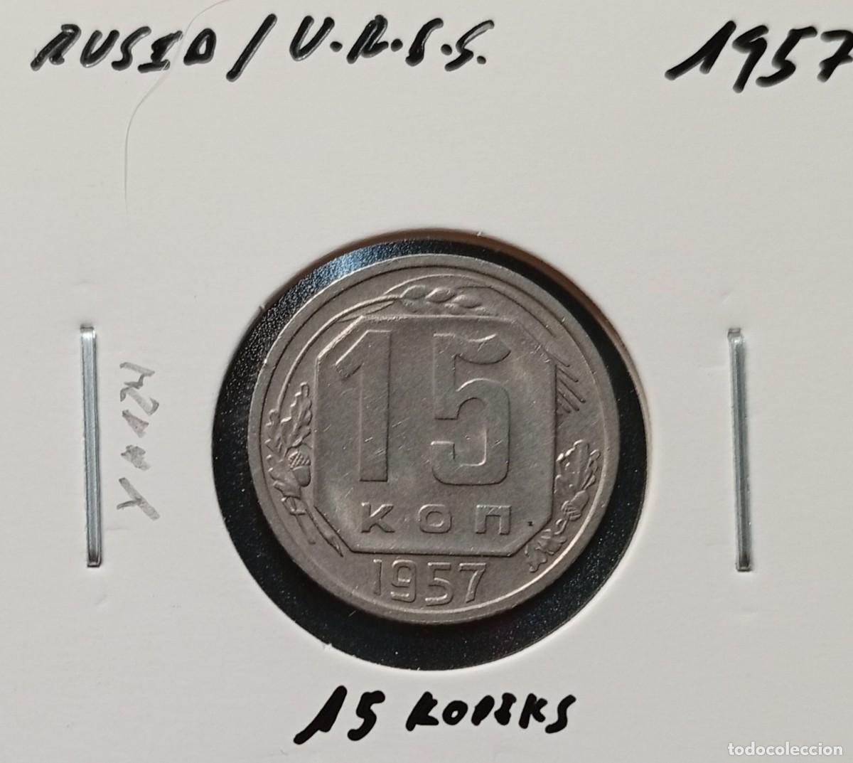 Monedas antiguas de Europa: RUSIA / UNI&Oacute;N SOVI&Eacute;TICA 15 KOPEKS 1957 Y#124 MBC.
