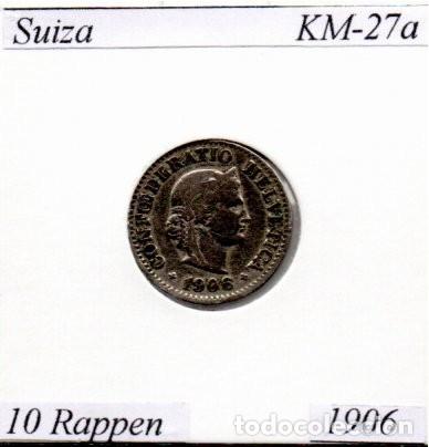 Monedas antiguas de Europa: SUIZA 1906, 10 RAPPEN, KM-27a, CU-NI; 4,95 &euro; 1