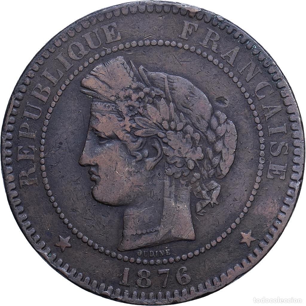 Monedas antiguas de Europa: [#1530729] Francia, 10 Centimes, C&eacute;r&egrave;s, 1876, Bordeaux, Bronce, MBC, Gadoury:265a