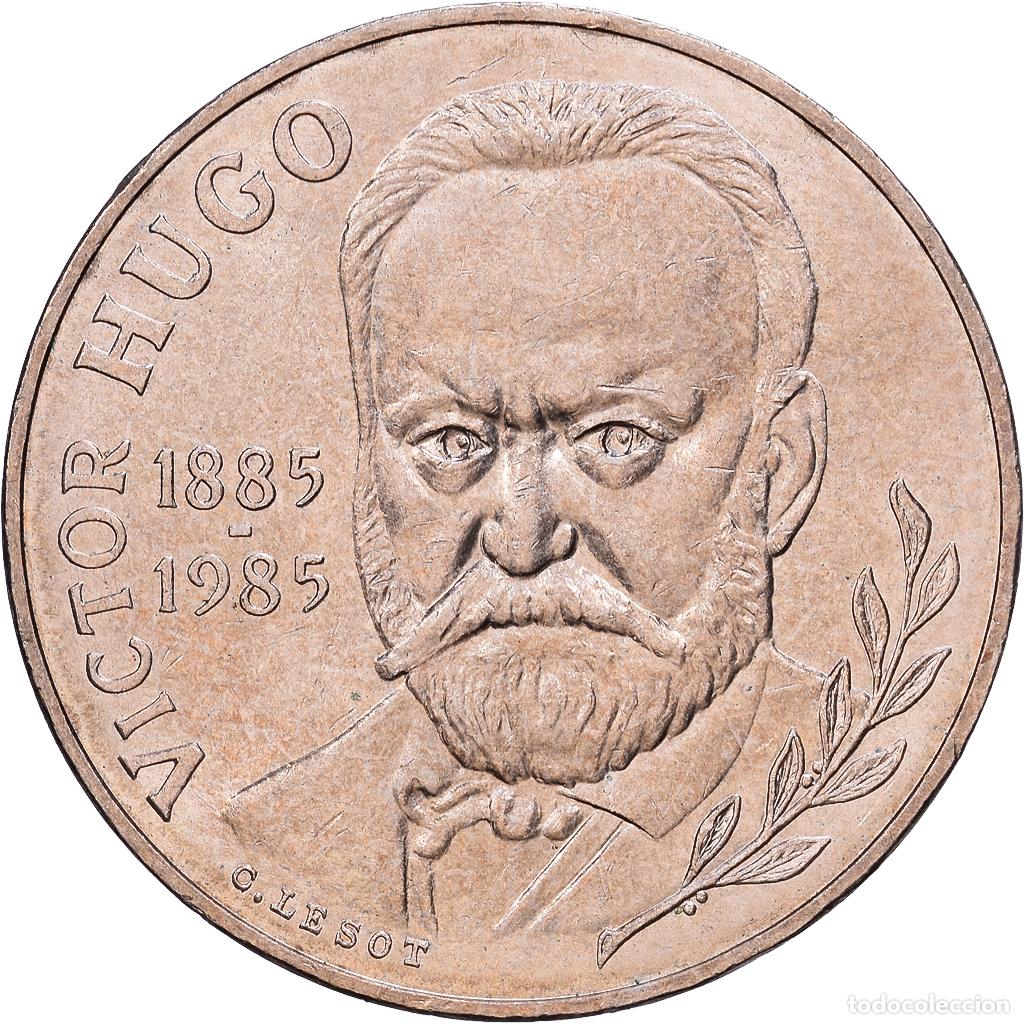 Monedas antiguas de Europa: [#1531106] Francia, 10 Francs, Victor Hugo, 1985, Paris, Cupro-aluminium-nickel, MBC+