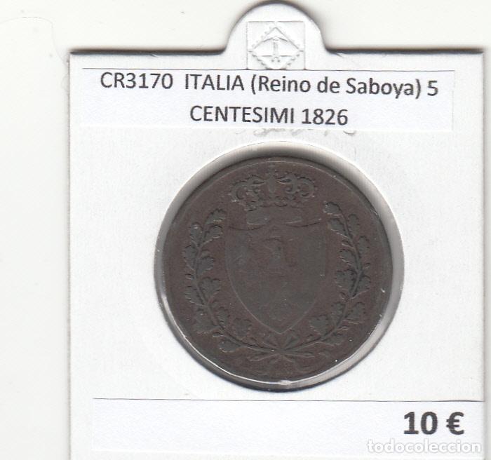 Monedas antiguas de Europa: CR3170 MONEDA ITALIA (Reino de Saboya) 5 CENTESIMI 1826 BC