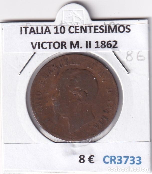 Monedas antiguas de Europa: CR3733 MONEDA ITALIA 10 CENTESIMOS VICTOR M. II 1862