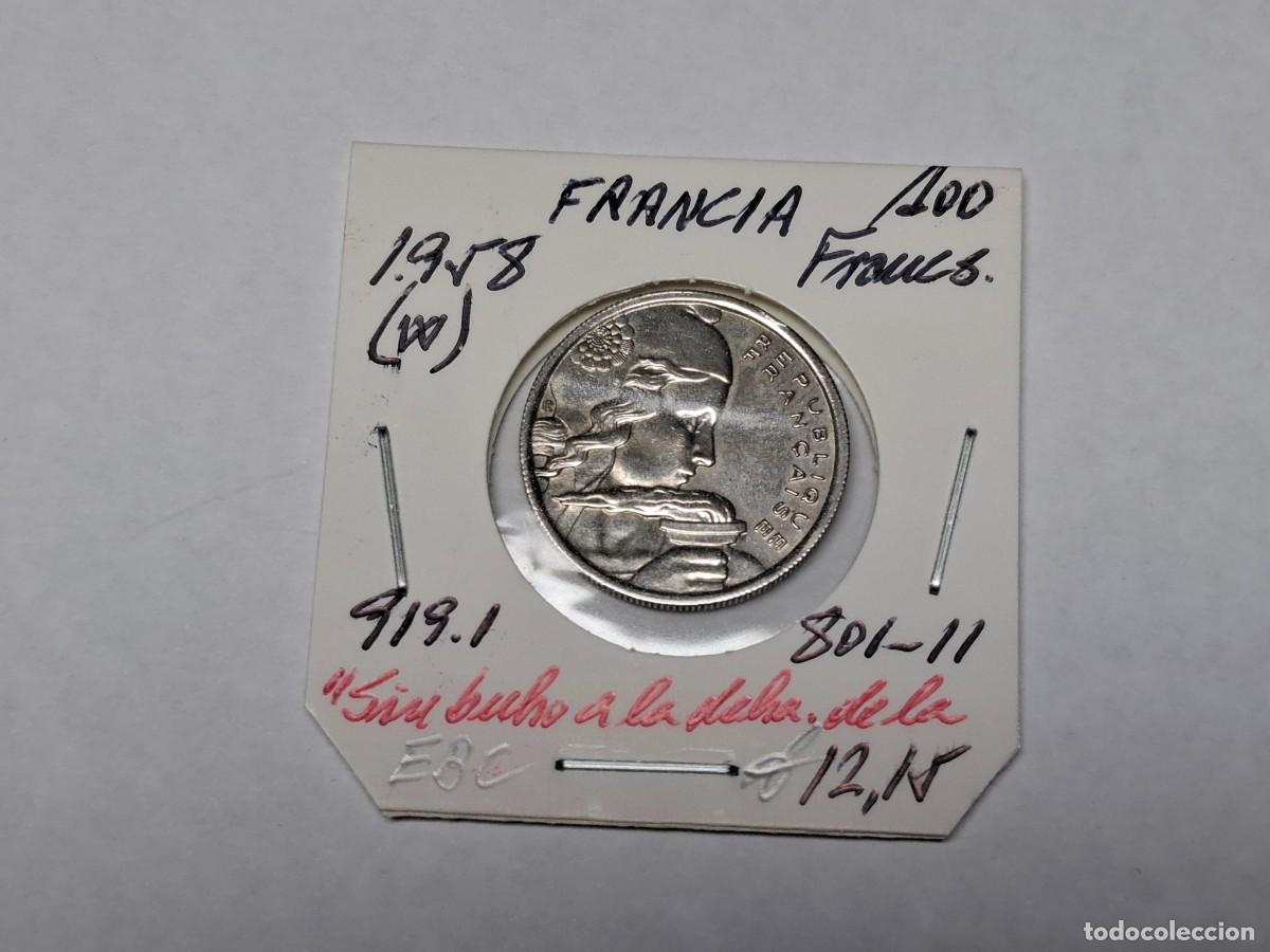 Monedas antiguas de Europa: 100 FRANCOS de 1958 W KM 919.1 FRANCIA en EBC