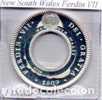 Monedas antiguas de Ocean&iacute;a: NEW SOUTH WALES, 1 DOLLAR, FERNANDO VII, AG, PROOF