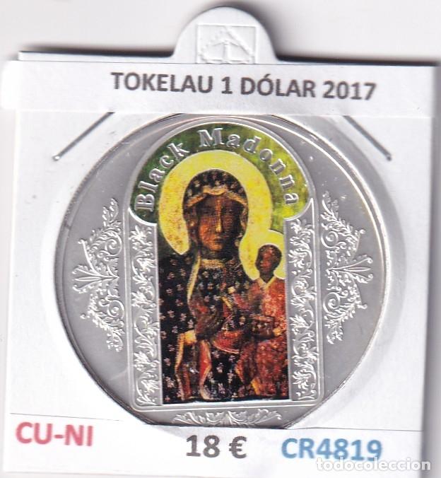 Monedas antiguas de Ocean&iacute;a: CR4819 MONEDA TOKELAU 1 D&Oacute;LAR 2017 CUPRO-NIQUEL