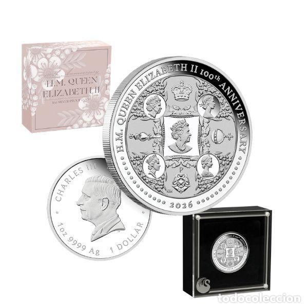 Monedas antiguas de Ocean&iacute;a: 1 d&oacute;lar AUSTRALIA 2026 - 1 oz silver proof 100 Aniv. REINA ISABEL II