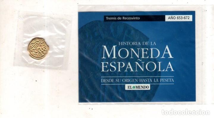 HISTORIA DE LA MONEDA ESPAÑOLA. EL MUNDO. TREMIS DE RECESVINTO. (Numismática - Periodo Antiguo - Otras)