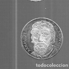 Monedas con errores: MONEDAS DE PERSONAJES BAÑADAS EN PLATA LAS QUE VES ARNAU DE VILANOVA. Lote 363540625