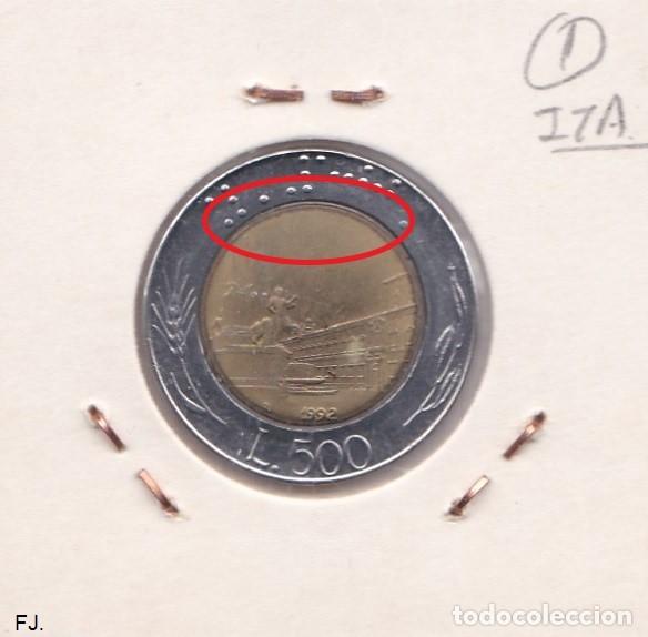 Monedas con errores: Moneda 500 Liras 1992 Italia. Error, Circulo Interior Marcado. Anv y Rev Mbc. - Foto 3