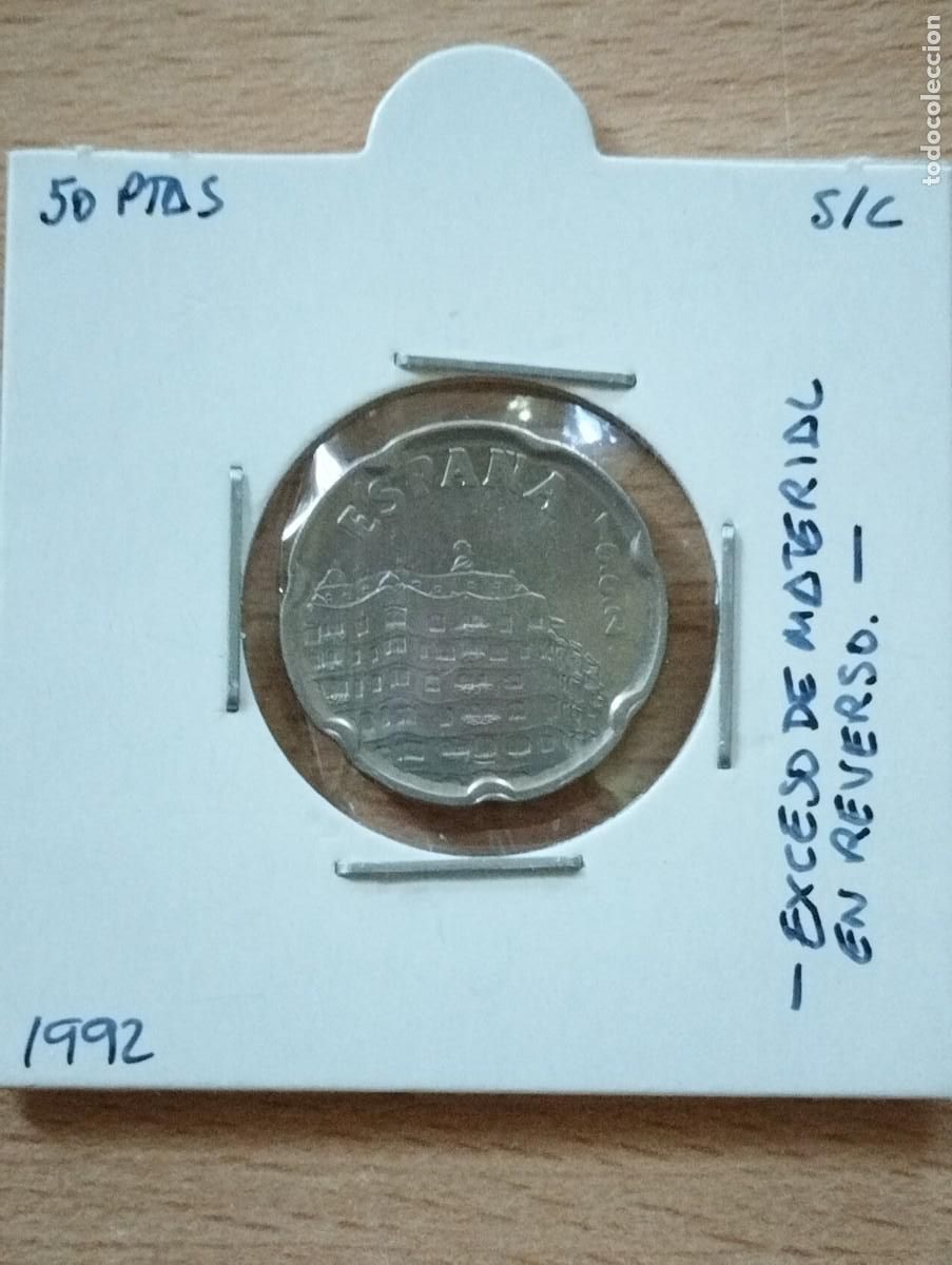 Monedas con errores: 50 PESETAS 1992 EXCESO METAL - Foto 1