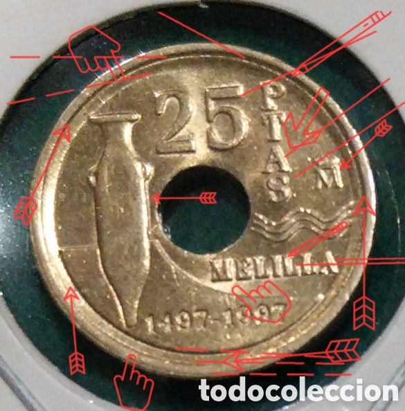 Monedas con errores: 25ptas Espa&ntilde;a error 1997 conmenmor, Melilla - Foto 1