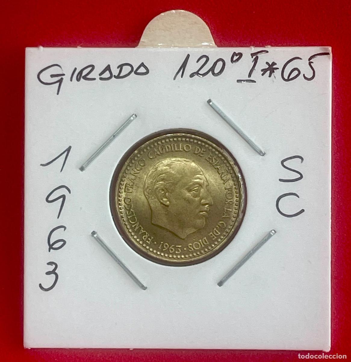 Monedas con errores: * ERROR EXTRAORDINARIO * 1 PESETA A&Ntilde;O 1963*65 GIRADA Y SIN CIRCULAR