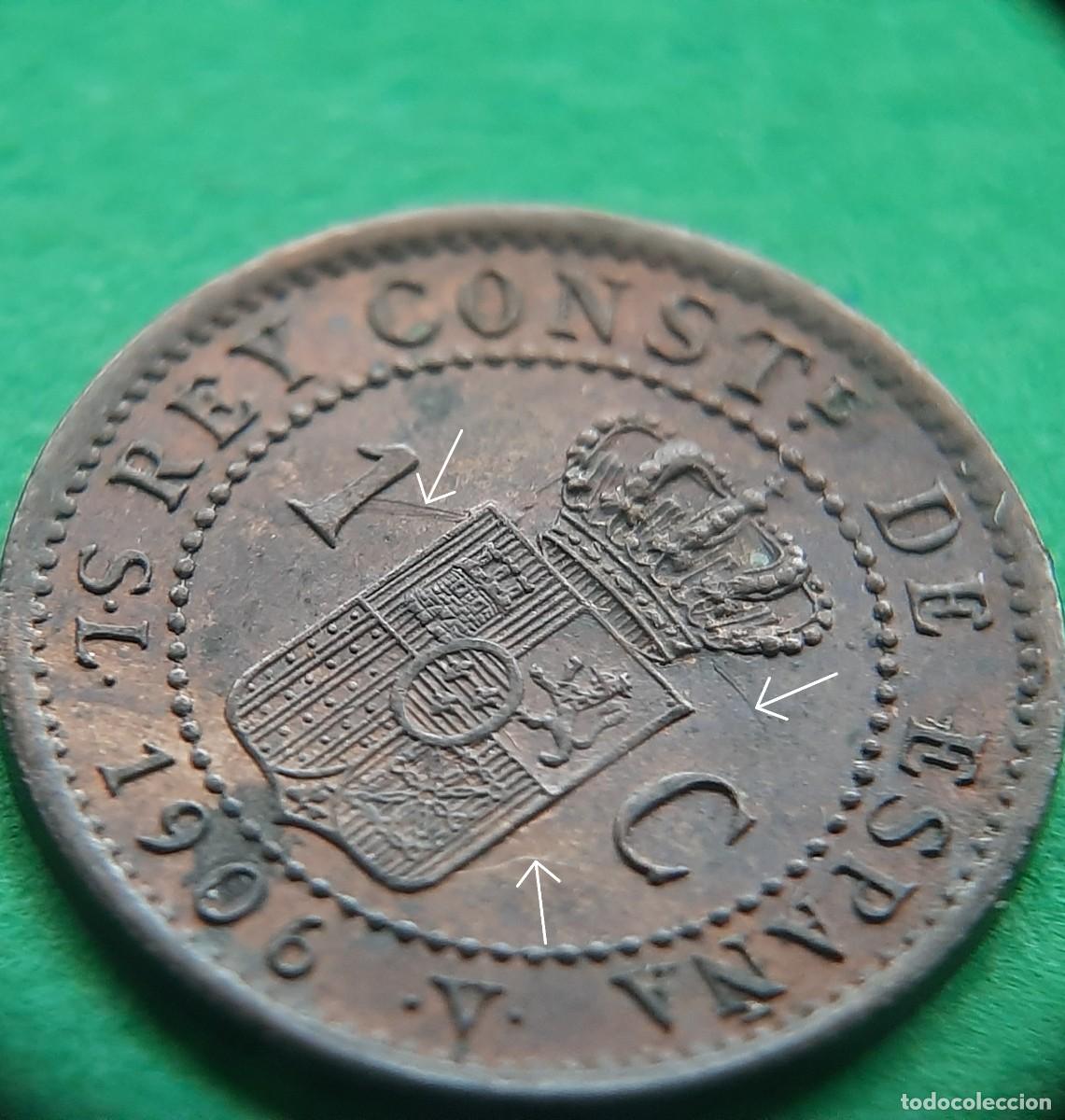 Monedas con errores: (ALFONSO XIII-ERROR)(1906*6) 1 C&Eacute;NTIMO CON REPINTE EN REVERSO - Foto 11
