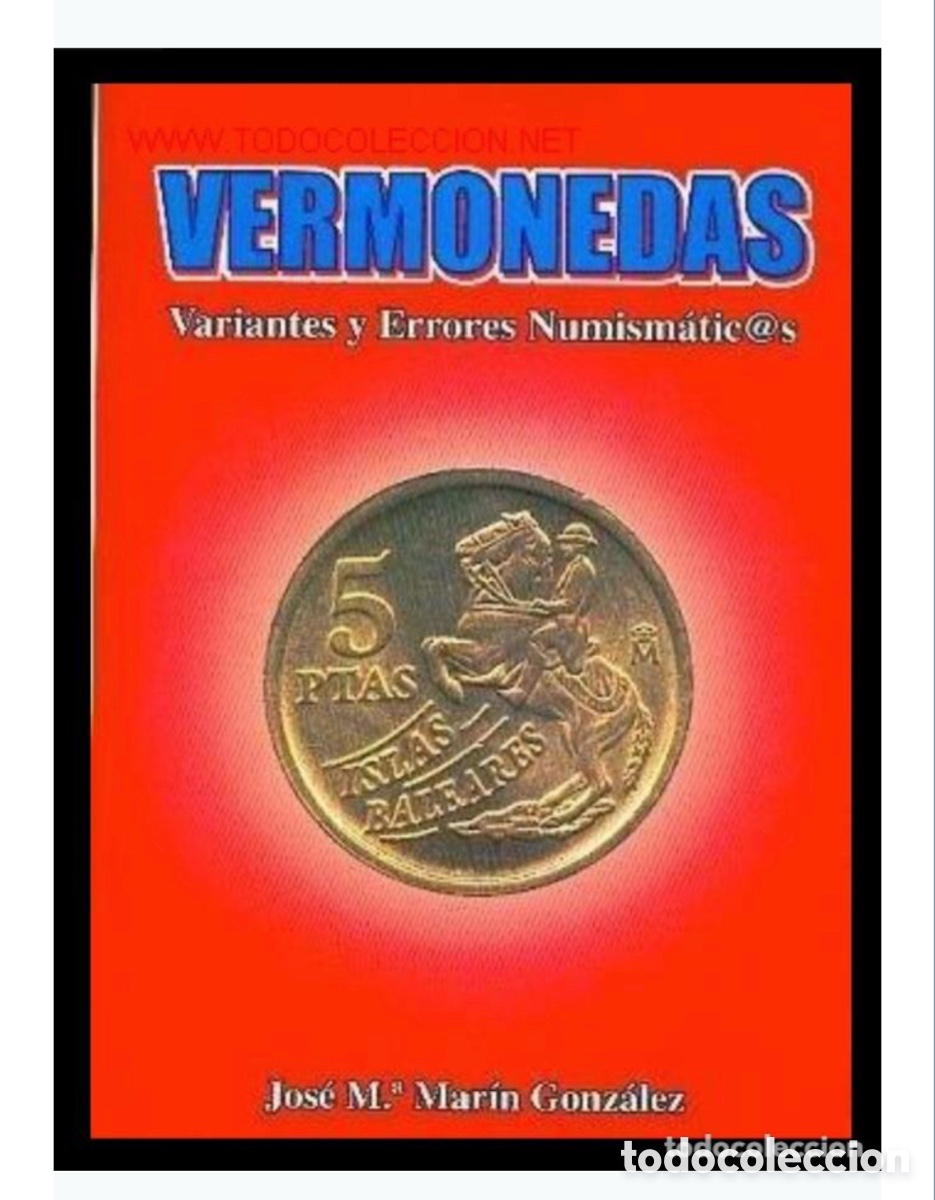 Monedas con errores: * ERRORES * VARIANTES Y ERRORES. LIBRO FUNDAMENTAL. NOVEDAD EDITORIAL - Foto 9