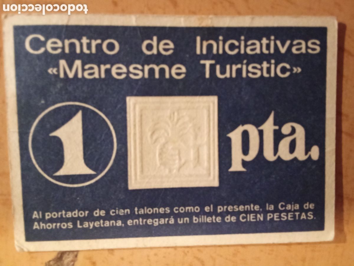 Monedas de Espa&ntilde;a: Centro de iniciativas &rdquo; MARESME TURISTIC &rdquo; Vale de 1 Peseta , caduca 30/10/79