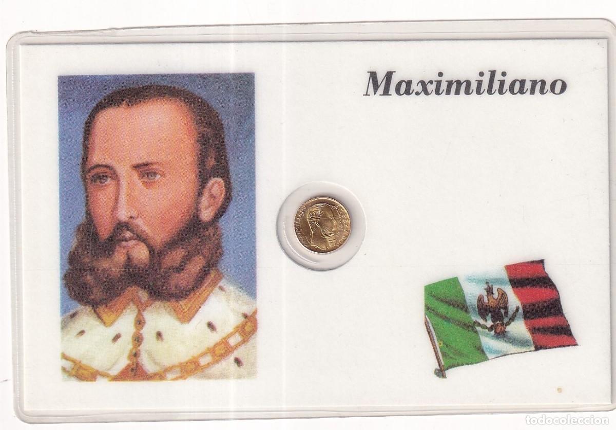 M&uuml;nzen von Spanien: TARJETA CONMEMORATIVA MAXIMILIANO DE HABSBURGO (CON MONEDA )VISITAR SU HISTORIAL EN REVERSO