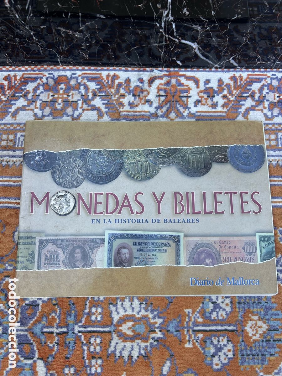 M&uuml;nzen von Spanien: &aacute;lbum de &rdquo;Monedas y Billetes en la Historia de Baleares&rdquo;