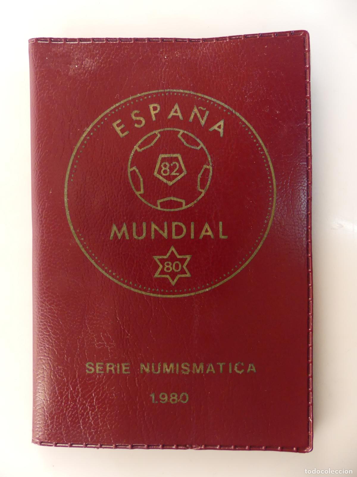 Monedas de Espa&ntilde;a: Campeonato mundial de f&uacute;tbol Serie Numism&aacute;tica Espa&ntilde;a a&ntilde;o 1982