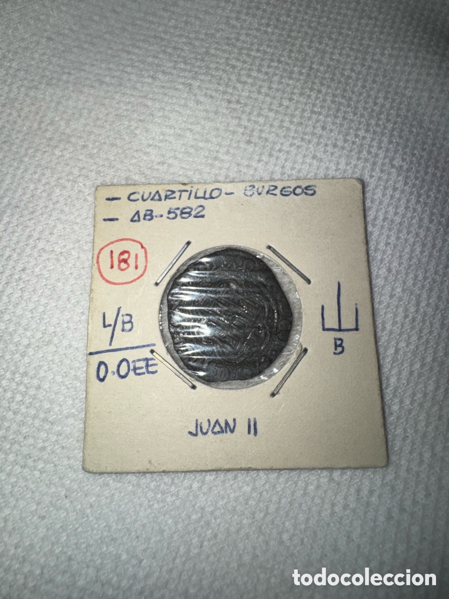 Monedas de Espa&ntilde;a: Moneda de 1 Cuartillo de Juan II de Castilla (1406-1454) - Ceca de Burgos - Ref. AB-582