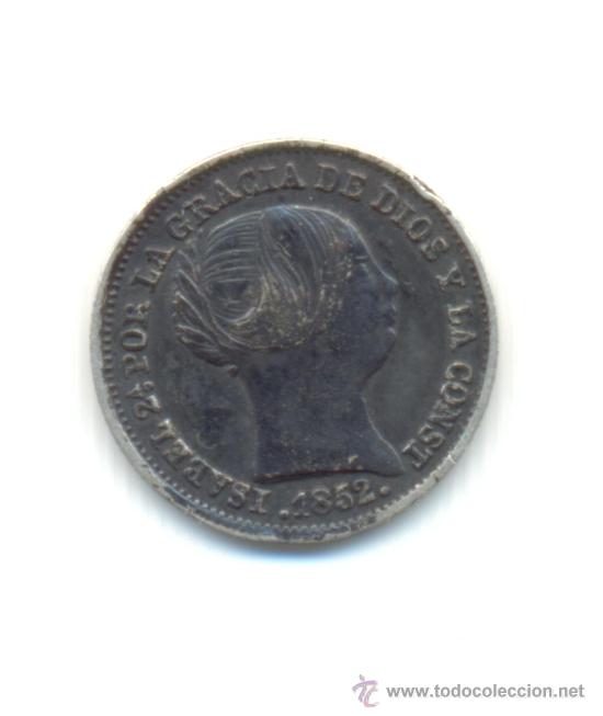 Münzen von Spanien: BONITO UN REAL DEL AÑO 1852 DE ISABEL II CECA DE MADRID.
