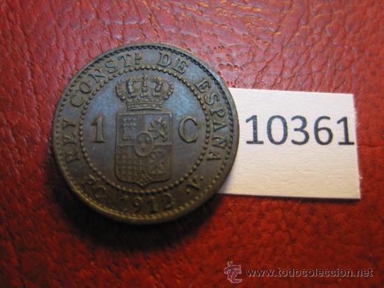 Monedas de Espa&ntilde;a: Espa&ntilde;a , 1  centimo 1912, Alfonso XIII, 13 - Foto 2
