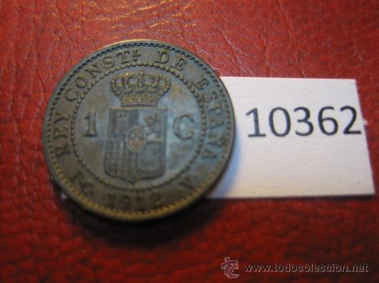 Monedas de Espa&ntilde;a: Espa&ntilde;a , 1  centimo 1912, Alfonso XIII, 13 - Foto 2