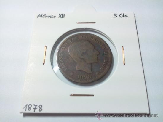 Monedas de Espa&ntilde;a: 5 C&Eacute;NTIMOS 1878 ALFONSO XII - Foto 3