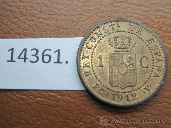 Monedas de Espa&ntilde;a: Espa&ntilde;a , 1 centimo 1912 - 2 PCV , Alfonso XIII - Foto 2