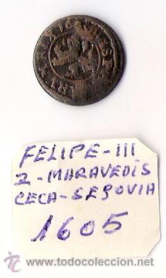 Monedas de Espa&ntilde;a: FELIPE III      -2 MARAVEDISES    SEGOVIA 1605       *MBC* - Foto 1