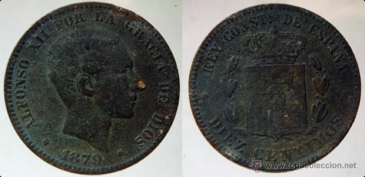 Monedas de Espa&ntilde;a: Moneda de 10 centimos de Alfonso XII 1879 - Foto 1