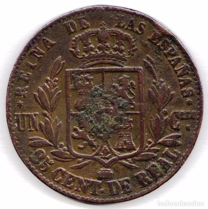 Monedas de Espa&ntilde;a: 1854 - ISABEL II - 25 C&eacute;ntimos de Real - ceca de Segovia.. - Foto 3