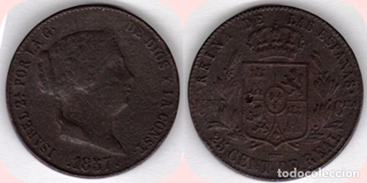 Monedas de Espa&ntilde;a: 1857 - ISABEL II - 25 C&eacute;ntimos de Real de la ceca de Segovia.. - Foto 2