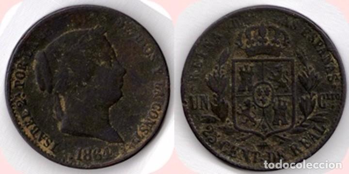 Monedas de Espa&ntilde;a: 1864 - ISABEL II - 25 Centimos de Real ceca de Segovia.. - Foto 2