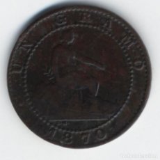 Monedas de España: - 1 CÉNTIMO DEL AÑO 1870 GOBIERNO PROVISIONAL ESPAÑA - PESO 0,98 GRAMOS (EBC). PÁTINA MARRÓN