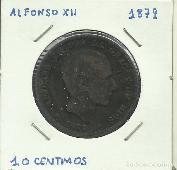 Monedas de Espa&ntilde;a: ALFONSO XII 10 CENTIMOS CU 1879 - Foto 1