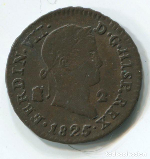 Monedas de Espa&ntilde;a: FERNANDO VII. 2 MARAVEDIS. 1825. SEGOVIA - Foto 1
