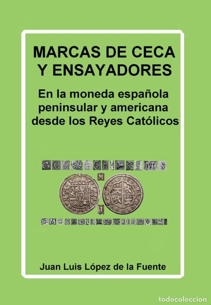 Monedas de Espa&ntilde;a: MARCAS DE CECA Y ENSAYADORES - Foto 1