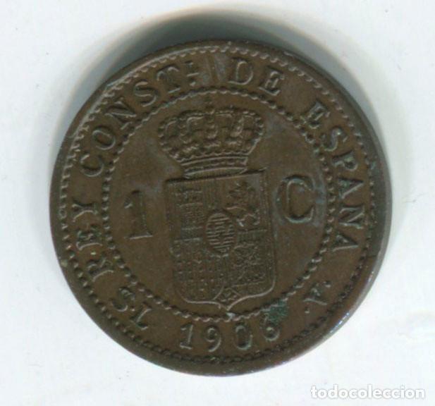Monedas de Espa&ntilde;a: Espa&ntilde;a, Alfonso XIII. 1 c&eacute;ntimo de 1906 - Foto 1