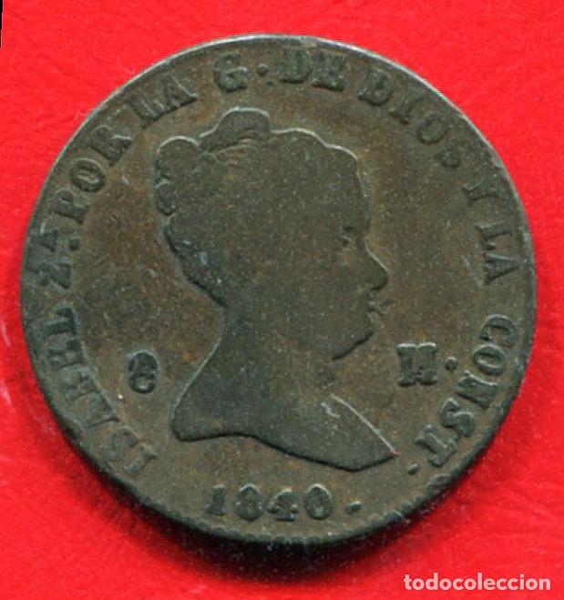 Monedas de Espa&ntilde;a: ISABEL II - 8 MARAVEDIS 1840 - SEGOVIA - Foto 1