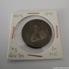 Monedas de España: MONEDA DE ESPAÑA 1870 GOVIERNO PROVISIONAL 10 CÉNTIMOS DE COBRE 10 GRAMOS