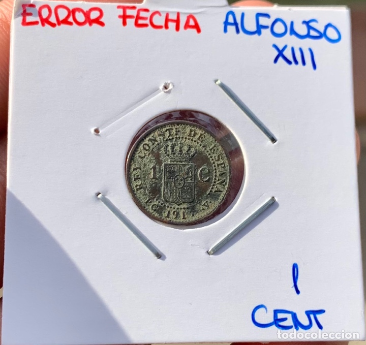 Monedas de Espa&ntilde;a: Moneda 1 Centimo 1913 ?? ERROR ACU&Ntilde;ACION. ALFONSO XIII - Foto 1