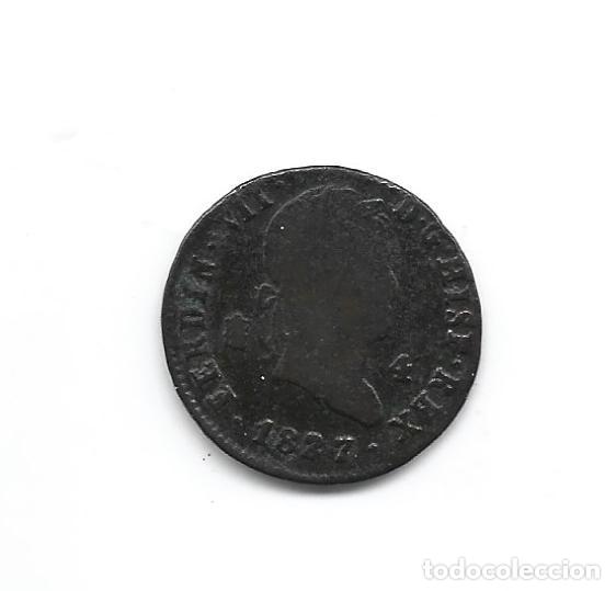 Monedas de Espa&ntilde;a: FERNANDO VII- 4 MARAVEDIS- 1827- SEGOVIA - Foto 1