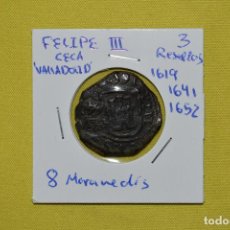 Monedas de España: 8 MARAVEDIES. FELIPE III. 3 RESELLOS 1619, 1641 Y 1652. CECA VALLADOLID
