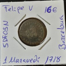 Monedas de España: MONEDA DE 1 MARAVEDI DEL AÑO 1718 - FELIPE V - BARCELONA