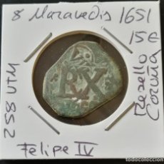 Monedas de España: MONEDA DE 8 MARAVEDIS DEL AÑO 1651 - FELIPE IV - RESELLO CORUÑA