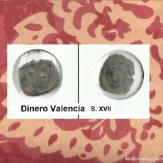 Monedas de España: MONEDA ANTIGUA DINERO VALENCIA SXVII