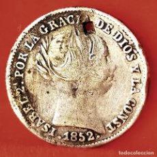 Monedas de España: ⚜️ AL784. PLATA. ISABEL II. SEVILLA. 1 REAL 1852. PERFORADA. SOLDADURA. Lote 363591240