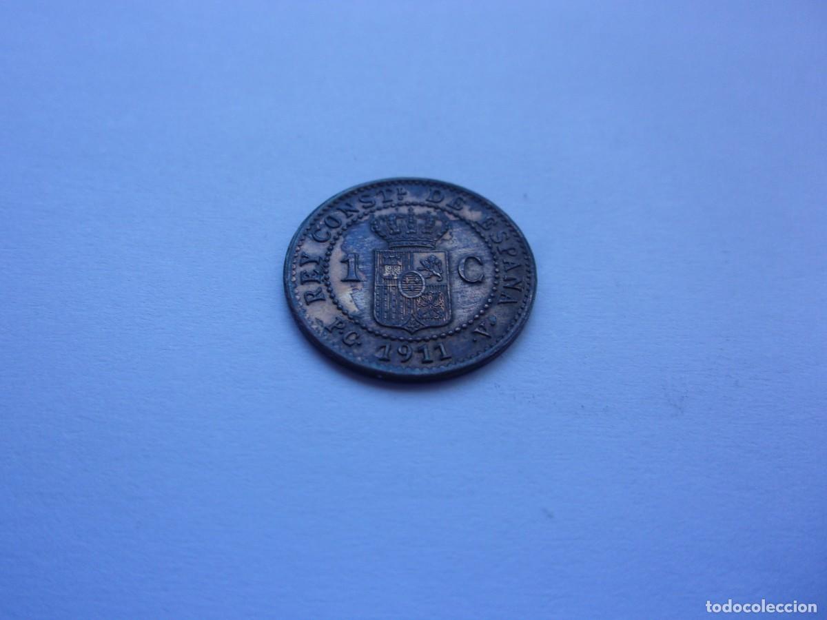 Monedas de Espa&ntilde;a: 12SBS Espa&ntilde;a Alfonso XIII 1 c&eacute;ntimo 1911 PCV - Foto 6