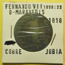 Monedas de España: MONEDA - SPANISH ANCIENT COIN - FERNANDO VII - JUBIA - AÑO 1818 - 30 MM - 8 MARAVEDIS